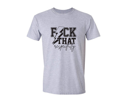 brand:Generic|color:Sports Grey / Athletic Heather|Fck That Sarcastic Adult Humor 3 Graphic T-Shirt