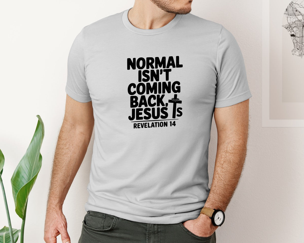 brand:Bella Canvas|color:Sports Grey / Athletic Heather|Normal Isnt Coming Back But Jesus Is Sv Graphic T-Shirt