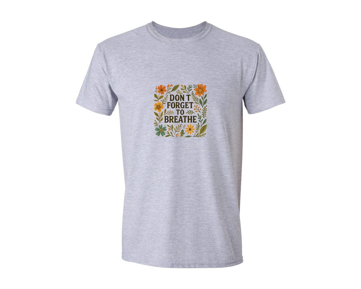 brand:Generic|color:Sports Grey / Athletic Heather|Dont Forget To Breathe Inspirational Graphic T-Shirt