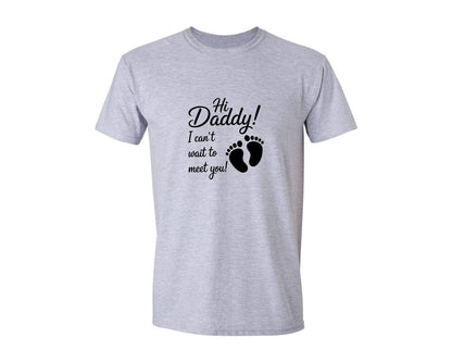 brand:Generic|color:Sports Grey / Athletic Heather|Hi Daddy Birth Pregnancy Announcement Graphic T-Shirt