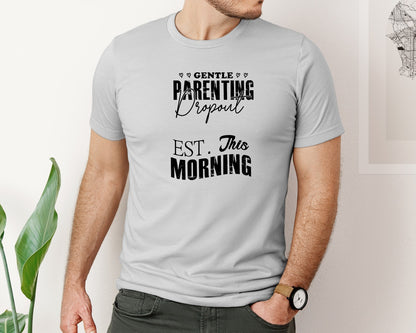 brand:Bella Canvas|color:Sports Grey / Athletic Heather|Gentle Parenting Dropout Svgmothers Day 5 Graphic T-Shirt