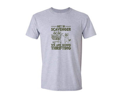 brand:Generic|color:Sports Grey / Athletic Heather|Get In Scavenger We Are Going Thrifting 2 Graphic T-Shirt