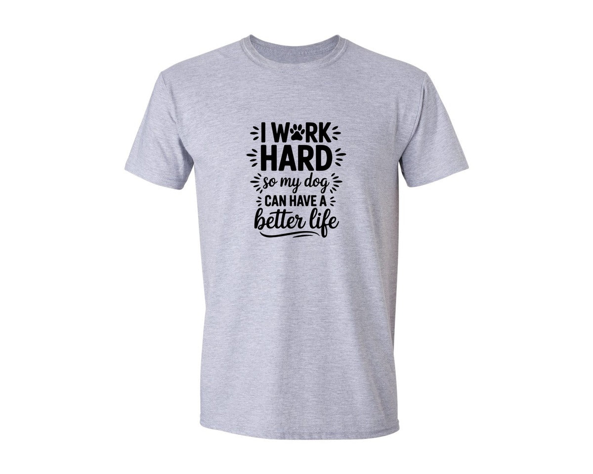 brand:Generic|color:Sports Grey / Athletic Heather|I Work Hard Funny Dog Quotes Graphic T-Shirt
