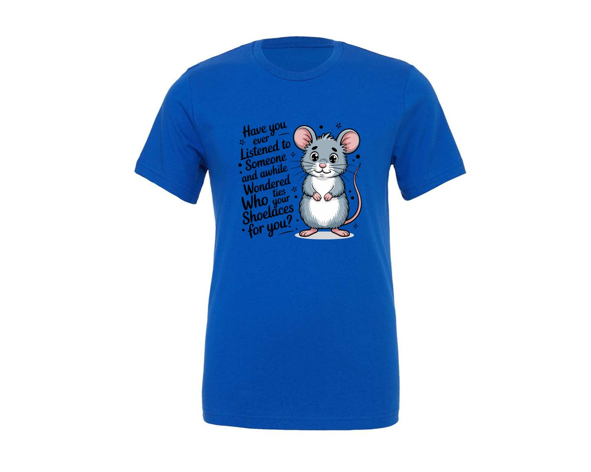 brand:Generic|color:True Royal Blue|Funny Sarcastic Mouse Quote Graphic T-Shirt