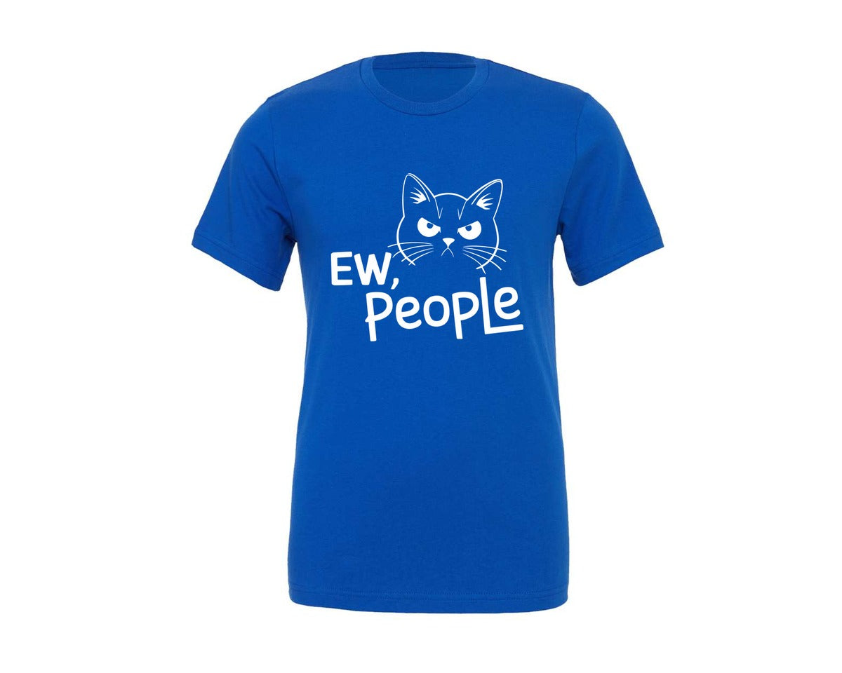 brand:Generic|color:True Royal Blue|Ew People Funny Introvert Anxiety Humor Graphic T-Shirt