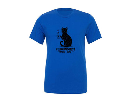 brand:Generic|color:True Royal Blue|Hello Darkness My Old Friend Sarcastic Graphic T-Shirt