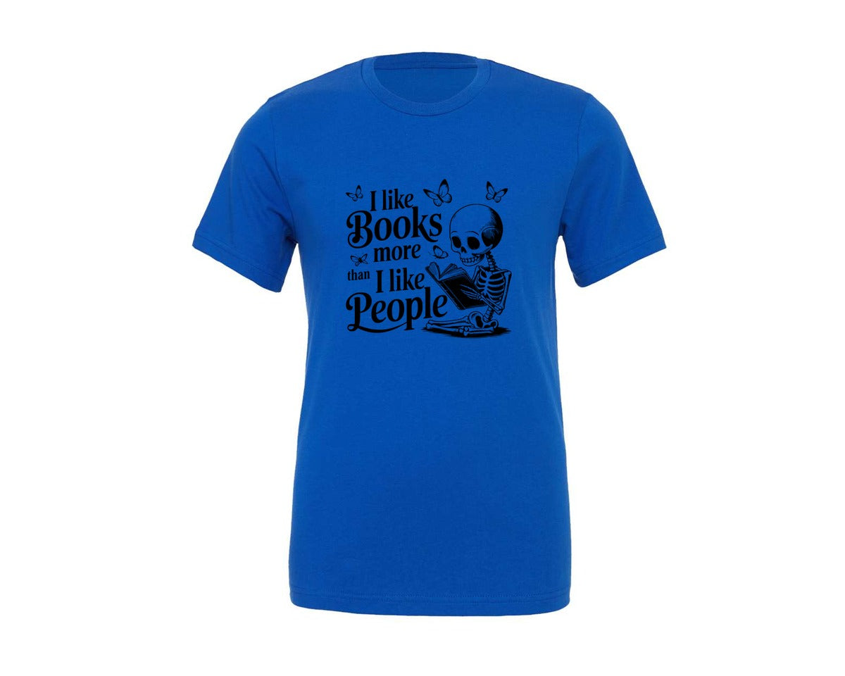 brand:Generic|color:True Royal Blue|I Like Books More Than I Like People 3 Graphic T-Shirt