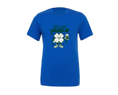 brand:Generic|color:True Royal Blue|Lets Get Lucked Up Funny St Paddy Graphic T-Shirt