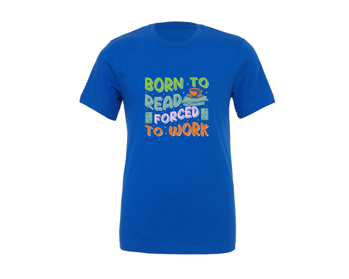 brand:Generic|color:True Royal Blue|Forced To Work Reading Shirt Graphic T-Shirt