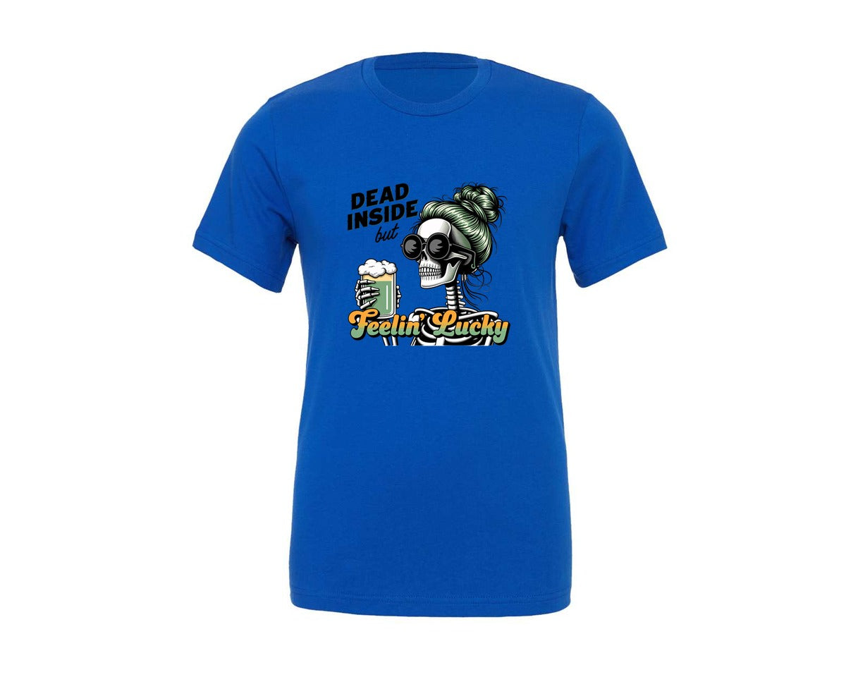 brand:Generic|color:True Royal Blue|Dead Inside But Feelin Lucky 6 Graphic T-Shirt