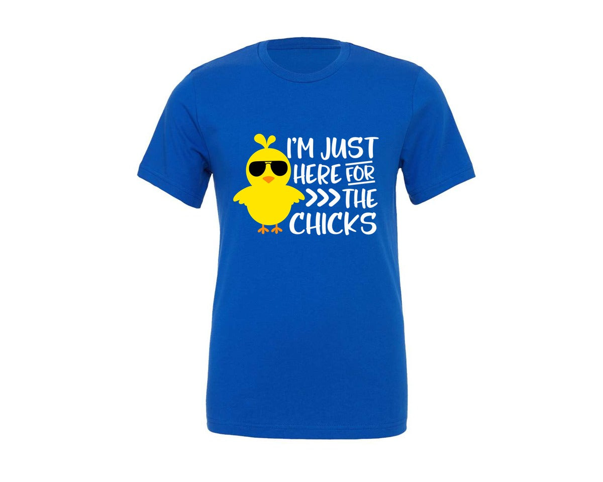 brand:Generic|color:True Royal Blue|I Am Just Here For The Chicks 4 Graphic T-Shirt