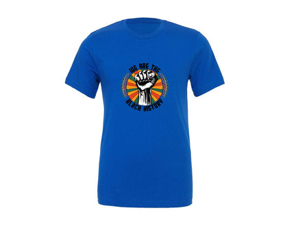 brand:Generic|color:True Royal Blue|We Are The Black History Month Graphic T-Shirt