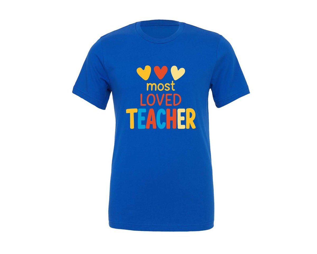 brand:Generic|color:True Royal Blue|Most Loved Teacher 16 Graphic T-Shirt