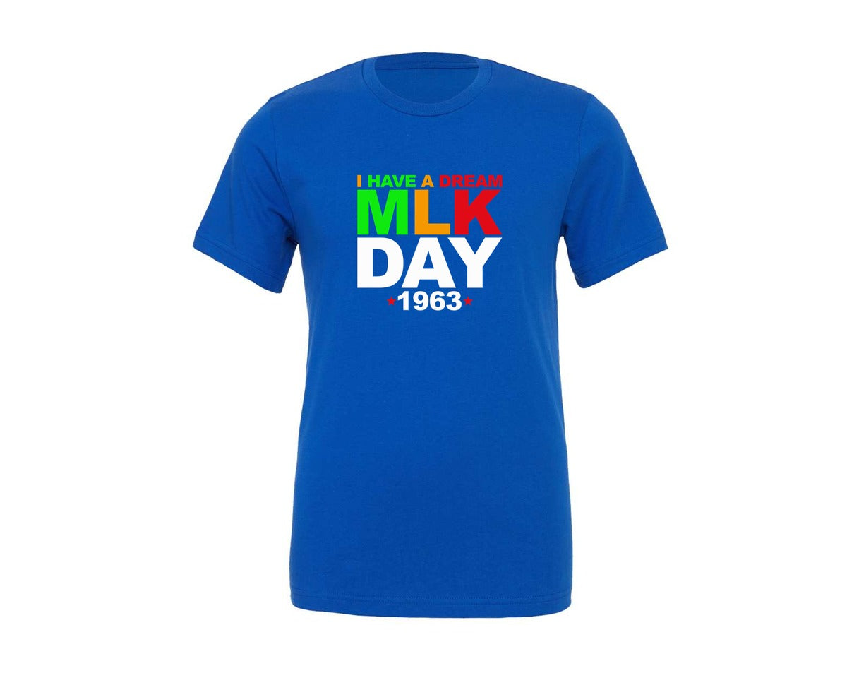 brand:Generic|color:True Royal Blue|Martin Luther King Jr Day I Have A Graphic T-Shirt