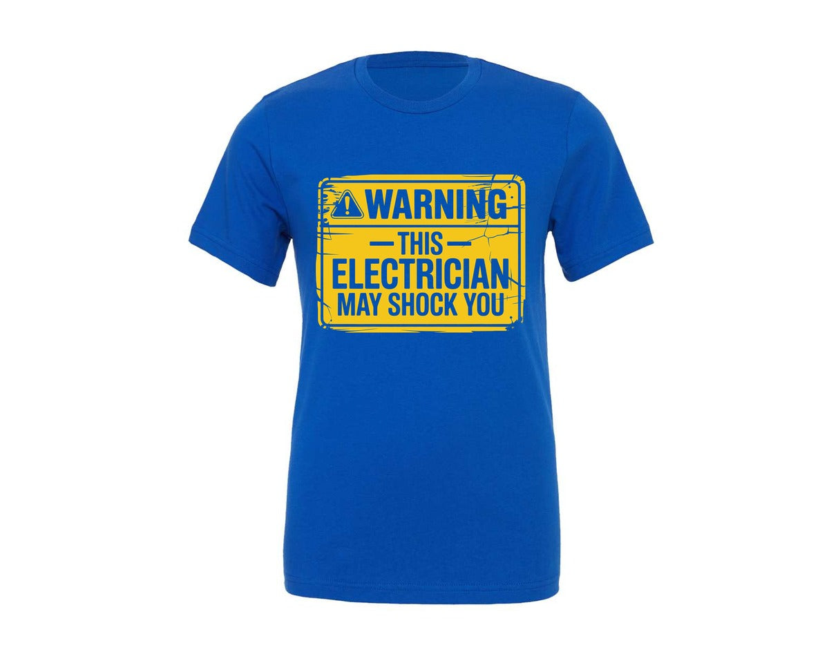 brand:Generic|color:True Royal Blue|Funny Electrician Warning Sign Design Graphic T-Shirt