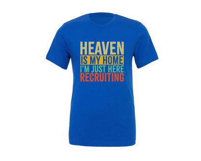 brand:Generic|color:True Royal Blue|Heaven Is My Home Christian Religious 2 Graphic T-Shirt