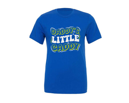 brand:Generic|color:True Royal Blue|Daddys Little Caddy Golf Quote 6 Graphic T-Shirt