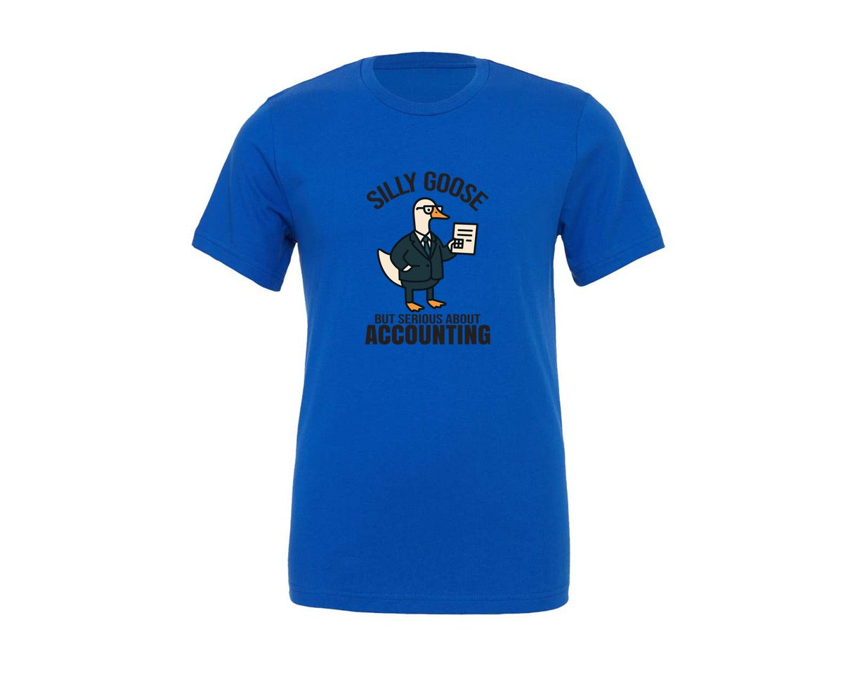 brand:Generic|color:True Royal Blue|Silly Goose But Serious About Accounting Graphic T-Shirt