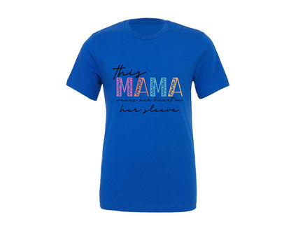 brand:Generic|color:True Royal Blue|This Mama Wears Her Heart On Her Sleeve 42 Graphic T-Shirt