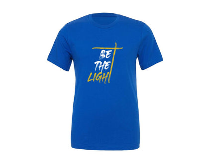 brand:Generic|color:True Royal Blue|Be The Light Jesus Tshirt Design Graphic T-Shirt