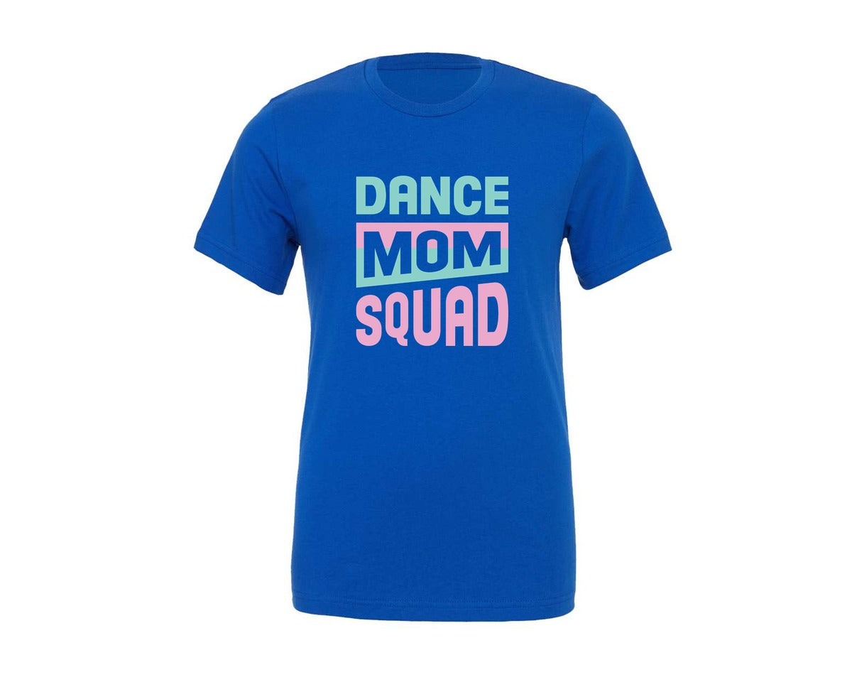 brand:Generic|color:True Royal Blue|Dance Mom Squad Mothers Day Gift 9 Graphic T-Shirt
