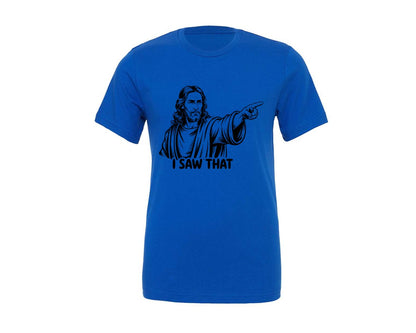 brand:Generic|color:True Royal Blue|I Saw That Jesus Christ Graphic T-Shirt