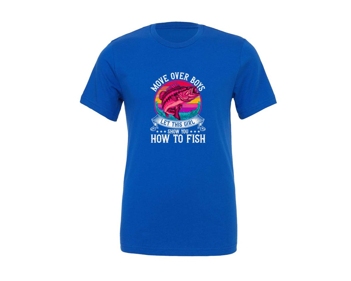 brand:Generic|color:True Royal Blue|Move Over Boys Funny Fishing Girl Graphic T-Shirt