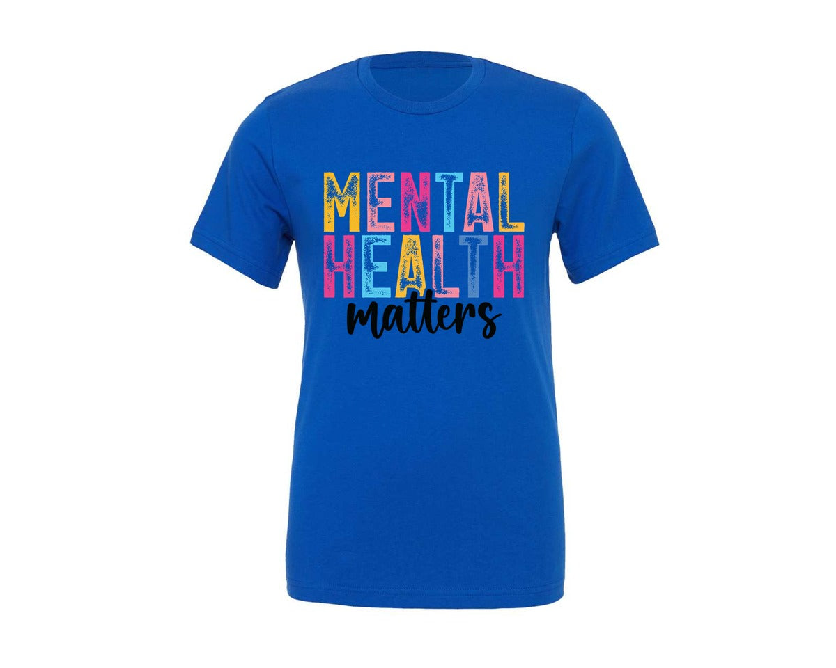 brand:Generic|color:True Royal Blue|Motivational Mental Health Shirt Graphic T-Shirt