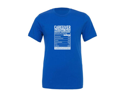 brand:Generic|color:True Royal Blue|Caregiver Caregiver Nutrition Facts Graphic T-Shirt