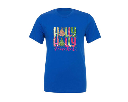brand:Generic|color:True Royal Blue|Holly Jolly Teacher 6 Graphic T-Shirt