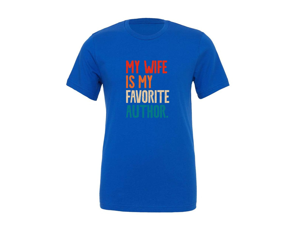 brand:Generic|color:True Royal Blue|My Wife Is My Favorite Author Graphic T-Shirt