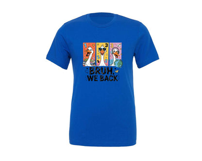 brand:Generic|color:True Royal Blue|Silly Goose Teacher Bruh We Are Back Graphic T-Shirt