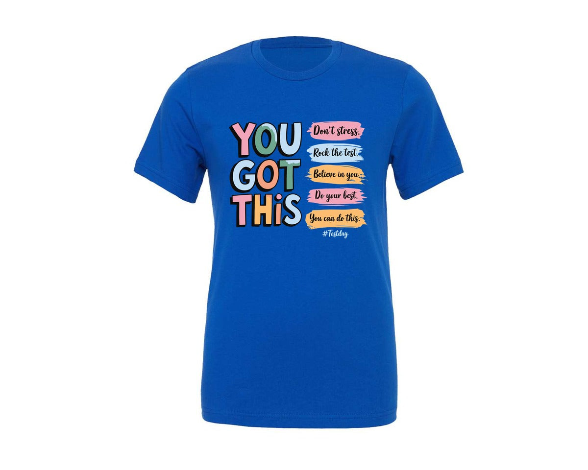 brand:Generic|color:True Royal Blue|You Got This Test Day 2 Graphic T-Shirt