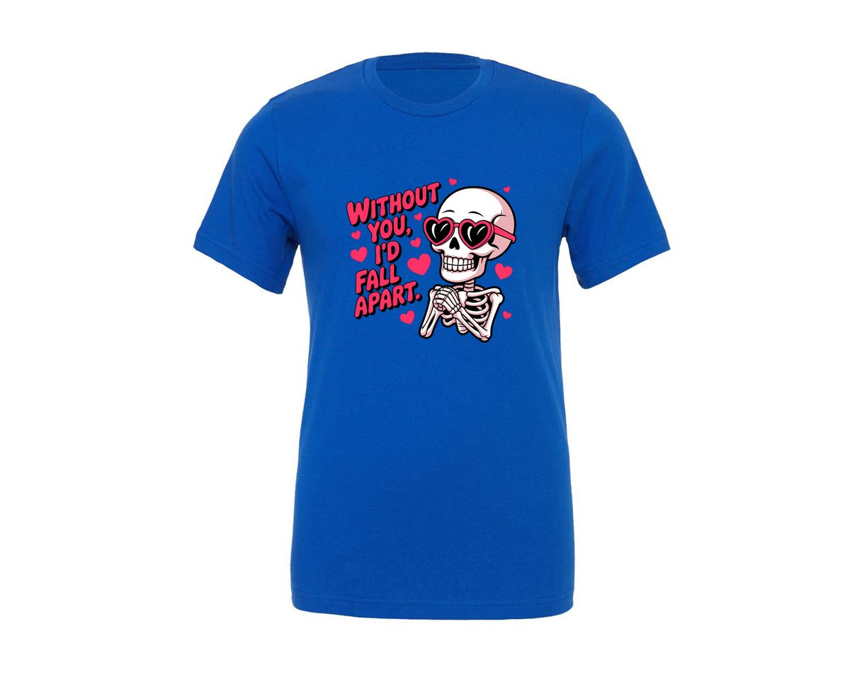 brand:Generic|color:True Royal Blue|Without You Id Fall Apart 2 Graphic T-Shirt