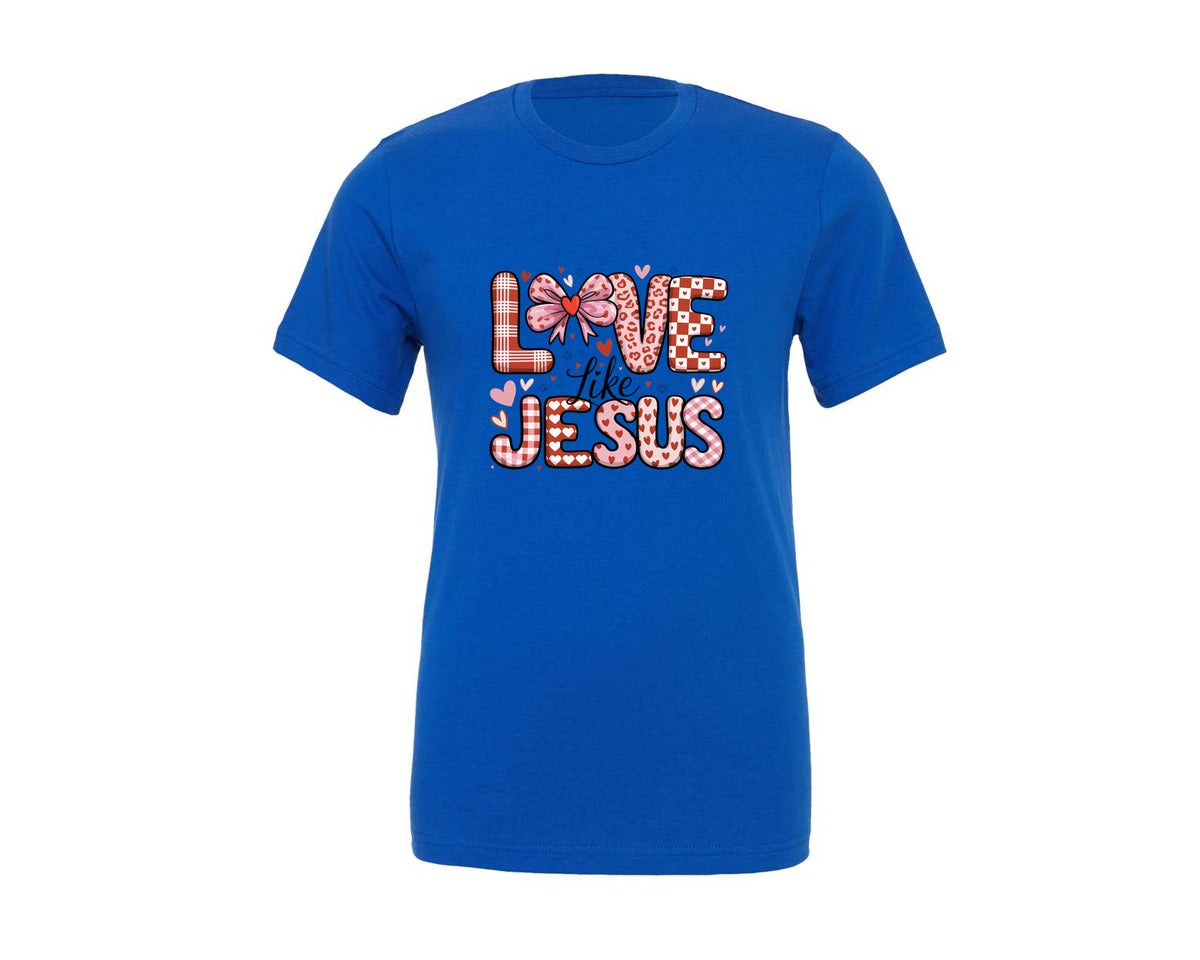 brand:Generic|color:True Royal Blue|Christian Valentines Love Like Jesu 2 Graphic T-Shirt