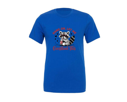 brand:Generic|color:True Royal Blue|Hang On Let Me Overthink This Retro Graphic T-Shirt