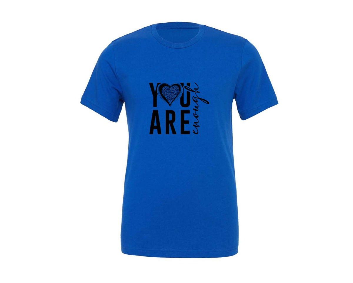 brand:Generic|color:True Royal Blue|You Are Enough Mental Health 10 Graphic T-Shirt