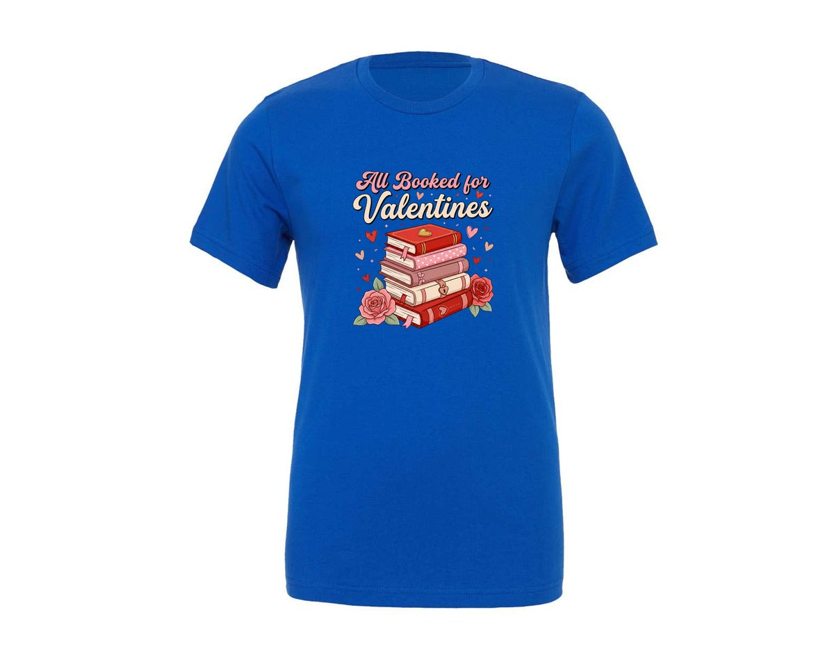 brand:Generic|color:True Royal Blue|Cute All Booked For Valentines Design Graphic T-Shirt
