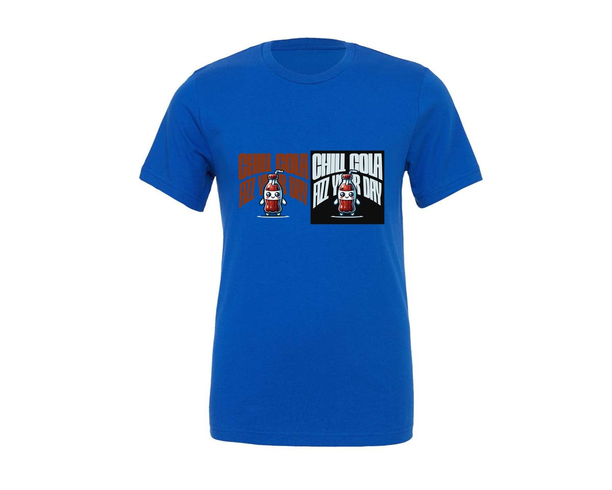 brand:Generic|color:True Royal Blue|Chill Cola Fizz Your Day Quote Graphic T-Shirt