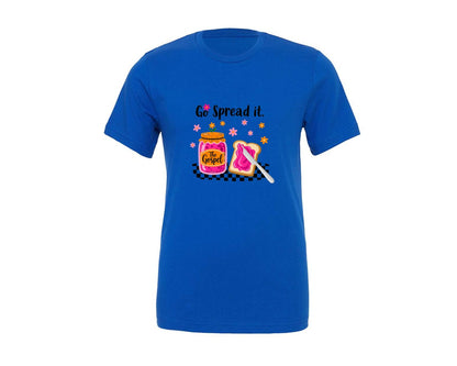 brand:Generic|color:True Royal Blue|Go Spread It The Gospel Christian Graphic T-Shirt