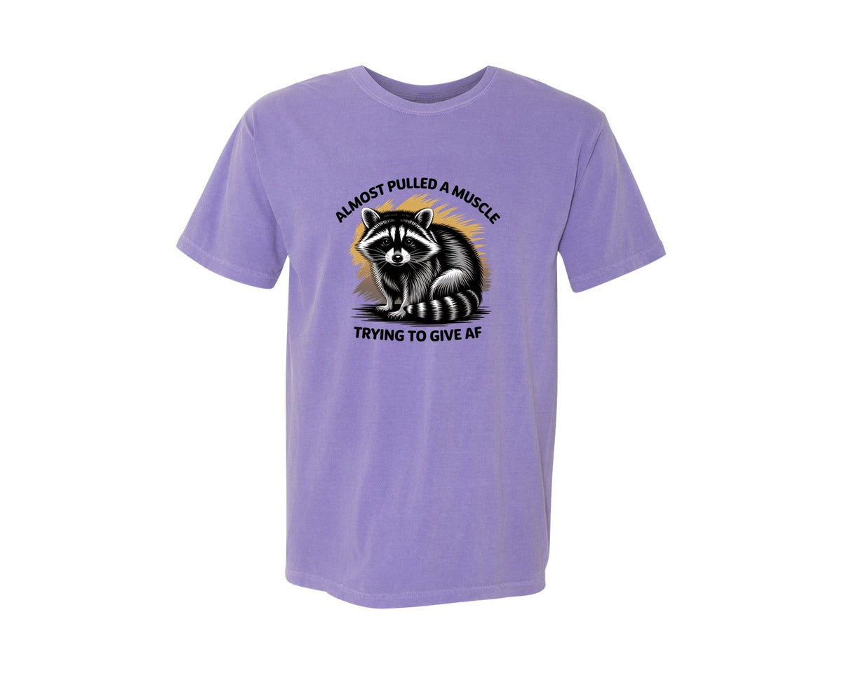 brand:Comfort Colors|color:Violet|Funny Raccoon Sarcastic Quote Graphic T-Shirt