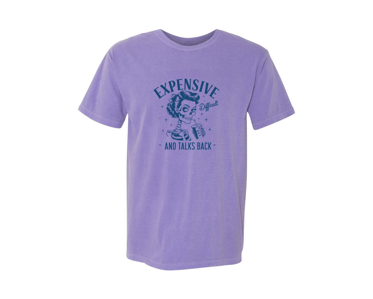 brand:Comfort Colors|color:Violet|Expensive Difficult And Talks Back D 4 Graphic T-Shirt