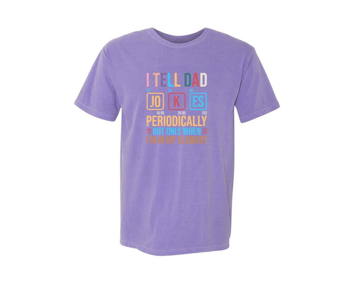 brand:Comfort Colors|color:Violet|I Tell Dad Jokes Periodically But Only 7 Graphic T-Shirt