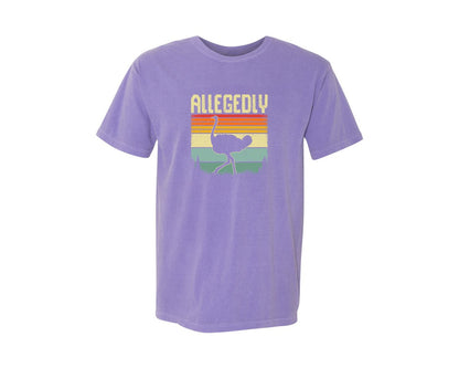 brand:Comfort Colors|color:Violet|Allegedly Ostrich Retro Funny T Shirt Graphic T-Shirt
