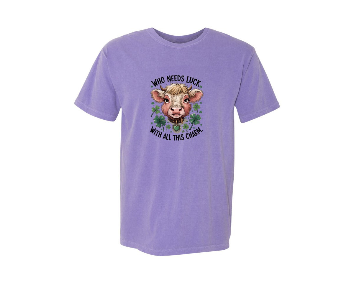 brand:Comfort Colors|color:Violet|Who Needs Luck With All This Charm 56 Graphic T-Shirt