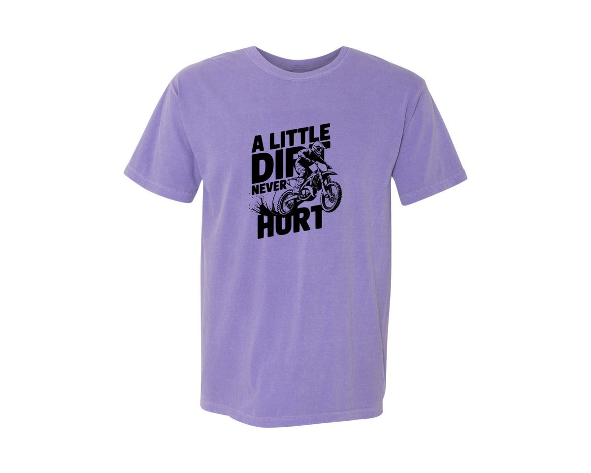 brand:Comfort Colors|color:Violet|A Little Dirt Never Hurt T Shirt Des Graphic T-Shirt