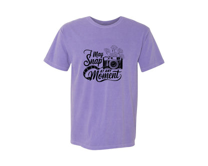 brand:Comfort Colors|color:Violet|I May Snap At Any Moment T Shirt Des Graphic T-Shirt