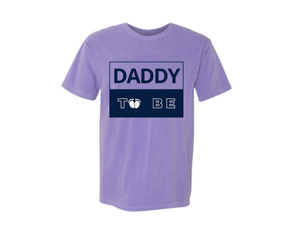 brand:Comfort Colors|color:Violet|Daddy To Be Pregnancy Announcement 2 Graphic T-Shirt