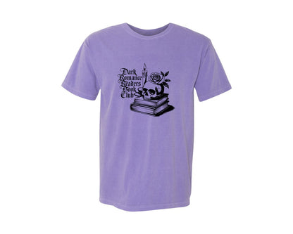 brand:Comfort Colors|color:Violet|Dark Romance Readers Book Club T Shi Graphic T-Shirt