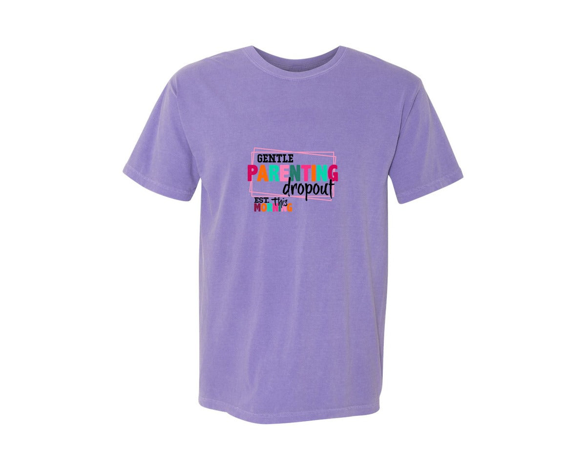 brand:Comfort Colors|color:Violet|Gentle Parenting Dropout Svgmothers Day 2 Graphic T-Shirt